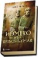 HOMERO Y LOS REINOS DEL MAR de FERRER, JOSE 