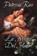 LA MAGIA DEL AMOR di RICE, PATRICIA 