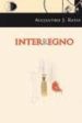 INTERREGNO di RATIA, ALEJANDRO J. 