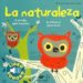LA NATURALEZA: MI PRIMER LIBRO DE SONIDOS di MARION, BILLET 