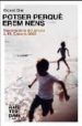 POTSER PERQUE EREM NENS (PREMI J.M. CASERO 2008) di BIEL, RICARD 