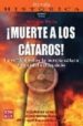 MUERTE A LOS CATAROS!: LA VERDAD SOBRE LA HERJIA CATARA Y SU CRU EL EXTERMINIO di PETTA, ADRIANO 