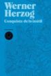 CONQUISTA DE LO INUTIL di HERZOG, WERNER 