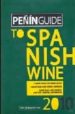 PEIN GUIDE TO SPANISH WINE 2010 di VV.AA. 