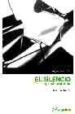 EL SILENCIO : APROXIMACIONES (2 EDICION) di BRETON, DAVID LE 