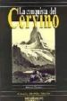 LA CONQUISTA DEL CERVINO de WHYMPER, EDWARD 