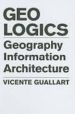 GEOLOGICS: GEOGRAFIA, INFORMACION Y ARQUITECTURA. VICENTE GUALLAR T (INGLES) di VV.AA. 