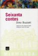 SEIXANTA CONTES de BUZZATI, DINO 