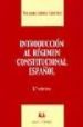 INTRODUCCION AL REGIMEN CONSTITUCIONAL ESPAOL (3 ED.) de GOMEZ SANCHEZ, YOLANDA 