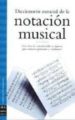 DICCIONARIO ESENCIAL DE LA NOTACION MUSICAL di VV.AA. 