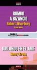 RUMBO A BIZANCIO; BAILANDO EN EL AIRE (OFERTAS MARTINEZ) di SILVERBERG, ROBERT  KRESS, NANCY 