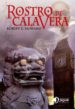 EL ROSTRO DE CALAVERA di HOWARD, ROBERT E. 