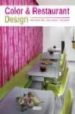 COLOR & RESTAURANT DESIGN di VV.AA. 