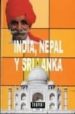 INDIA, NEPAL Y SRI LANKA di VV.AA. 