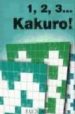 1,2,3 KAKURO! di VV.AA. 