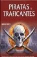 PIRATAS Y TRAFICANTES de BUTTERFIELD, MOIRA 