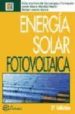 ENERGIA SOLAR FOTOVOLTAICA (3 ED.) di MENDEZ MUIZ, JAVIER MARIA 