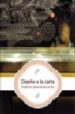 DISEO A LA CARTA: GRAFISMO PARA RESTAURANTES de VILASECA, ESTEL 