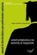 MANUAL DE DERECHO BASICO PARA PROFESIONALES SANITARIOS: USTED PRE GUNTA Y SU SEORIA LE RESPONDE di FUERTES ROCAIN, JOSE CARLOS 