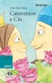 CATAVENTOS E CIA. di DIAZ NUEZ, CELIA 