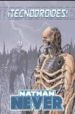 NATHAN NEVER: TECNODROIDES! di VIETTI, STEFANO 