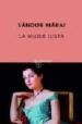LA MUJER JUSTA di MARAI, SANDOR 