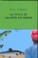 LA PESCA DE SALMON EN YEMEN de TORDAY, PAUL 