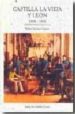 CASTILLA LA VIEJA Y LEON: 1808-1936 de SERRANO GARCIA, RAFAEL 