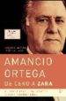 AMANCIO ORTEGA: DE CERO A ZARA de BLANCO, XAVIER R. 
