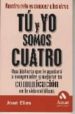 TU Y YO SOMOS CUATRO de ELIAS, JOAN 