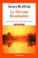 LA DECIMA REVELACION de REDFIELD, JAMES 