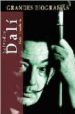 GRANDES BIOGRAFIAS: SALVADOR DALI: EL ENAMORADO DE SI MISMO di CORDERO, FIDEL 
