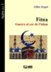 FITNA: GUERRA AL COR DE L ISLAM de KEPEL, GILLES 