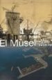 EL MUSEL: HISTORIA DE UN PUERTO di CARANTOA, FRANCISCO 