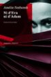 NI D EVA NI D ADAM di NOTHOMB, AMELIE 