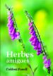 HERBES AMIGUES di FONOLL, CELDONI 