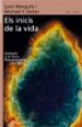 ELS INICIS DE LA VIDA de MARGULIS, LYNN  DOLAN , MICHAEL F. 