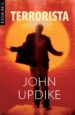 EL TERRORISTA di UPDIKE, JOHN 