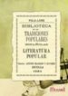 LITERATURA POPULAR: BIBLIOTECA DE LAS TRADICIONES POPULARES ESPA OLAS V (ED. FACSIMIL) di VV.AA. 