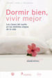 DORMIR BIEN, VIVIR MEJOR: LAS CLAVES DEL SUEO EN LAS DISTINTAS E TAPAS DE LA VIDA di VV.AA. 