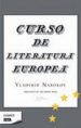 CURSO DE LITERATURA EUROPEA de NABOKOV, VLADIMIR 