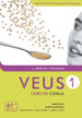 VEUS 1. LLIBRE DE L ALUMNE di VV.AA. 