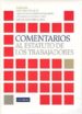 COMENTARIOS AL ESTATUTO DE LOS TRABAJADORES. di VV.AA. 