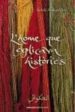 L HOME QUE EXPLICAVA HISTORIES de ALAMEDDINE, RABIH 