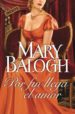 POR FIN LLEGA EL AMOR de BALOGH, MARY 
