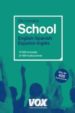 DICCIONARIO VOX SCHOOL ENGLISH-SPANISH / ESPAOL-INGLES di VV.AA. 