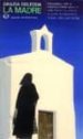 LA MADRE (ITALIANO) de DELEDDA, GRAZIA 
