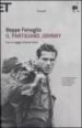 IL PARTIGIANO JOHNNY di FENOGLIO, BEPPE 
