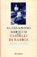 CASTELLI DI RABBIA di BARICCO, ALESSANDRO 