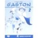 GASTON 2. CAHIER D ACTIVITES di APICELLA, M.A. 